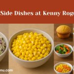 Top 10 Side Dishes at Kenny Roger Roaster