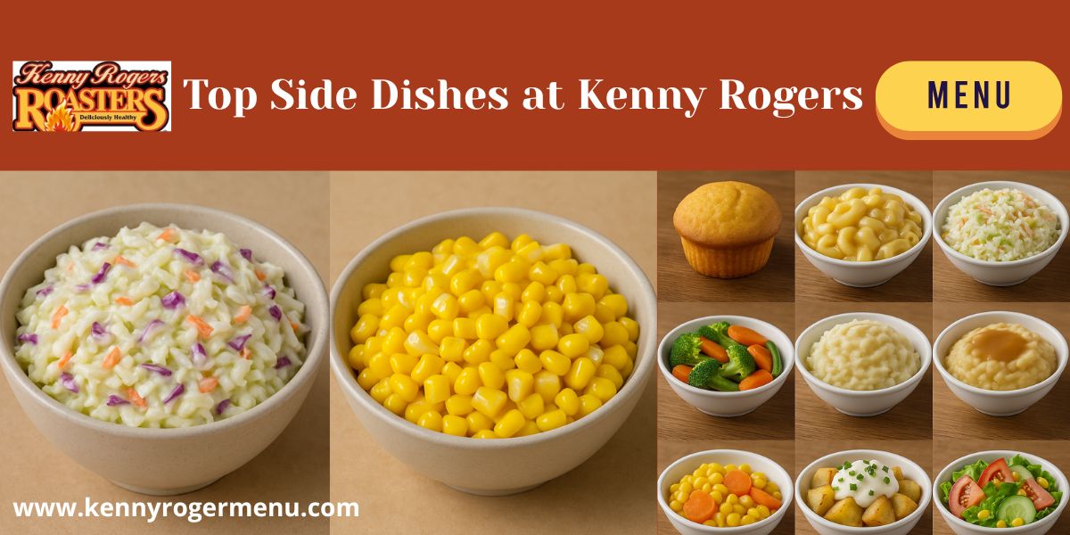 Top 10 Side Dishes at Kenny Roger Roaster